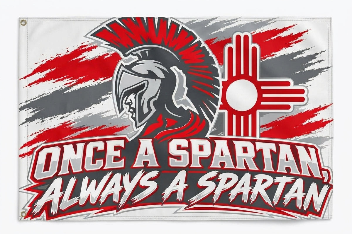 Once a Spartan, Always a Spartan Flag